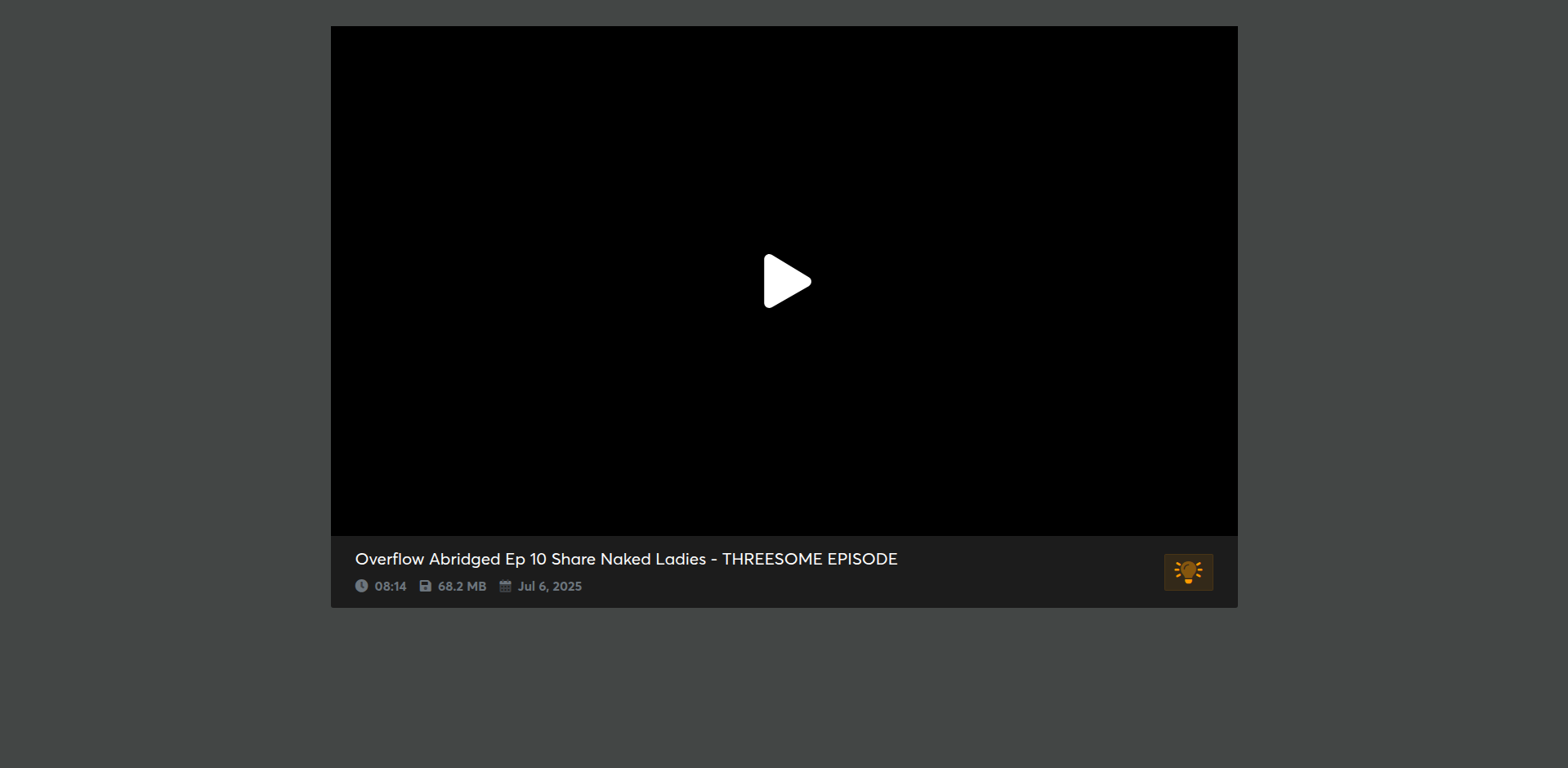 Thumbnail for Overflow Abridged Ep 10 Share Naked Ladies - THREESOME EPISODE
