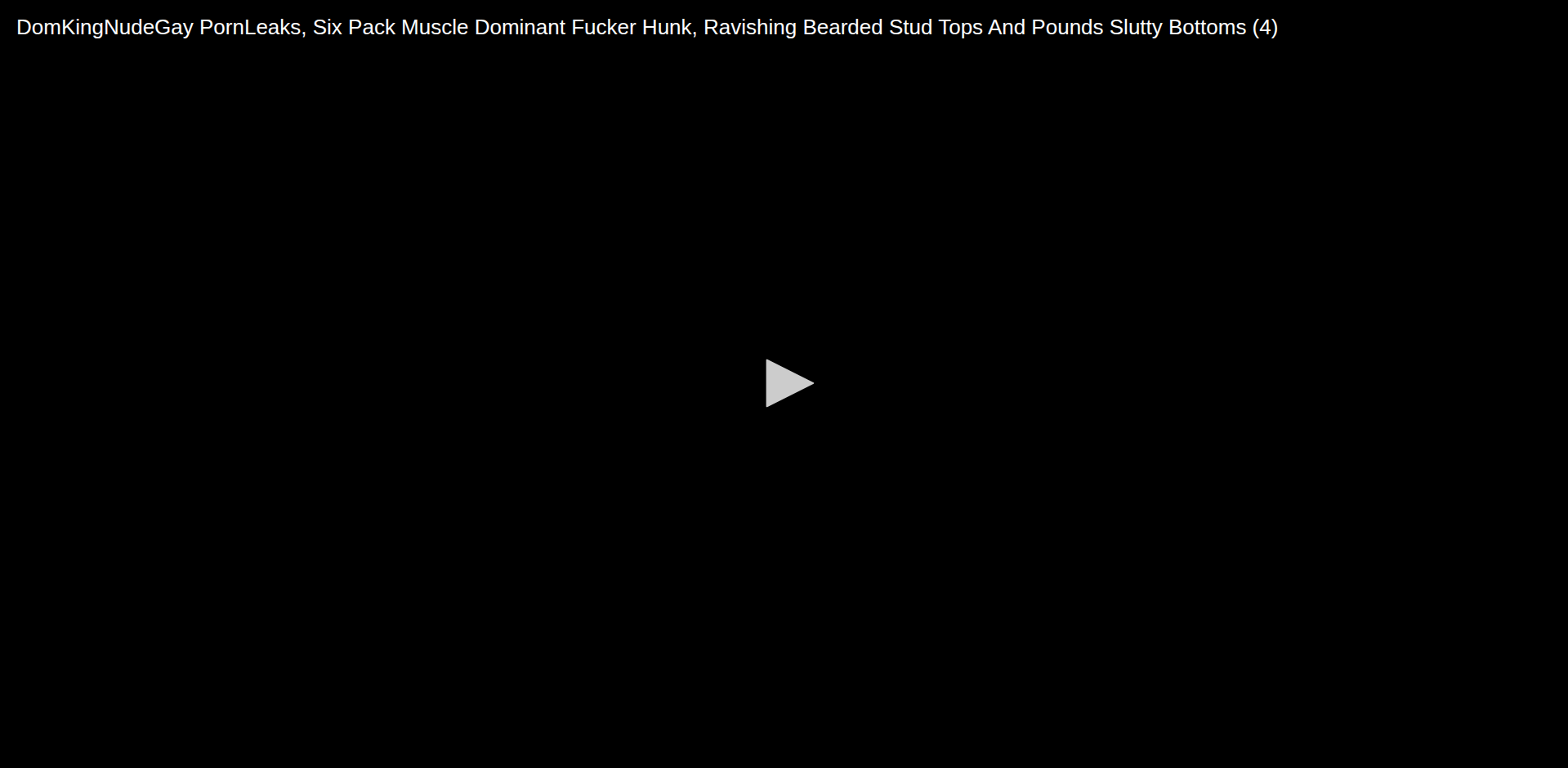 Thumbnail for DomKingNudeGay PornLeaks, Six Pack Muscle Dominant Fucker Hunk, Ravishing...